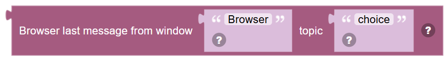 The Browser last message from window … topic … block