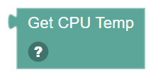 The Get CPU Temperature block
