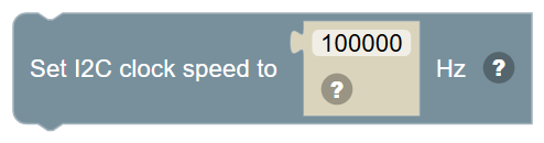 The Set I2C clock speed to … Hz block