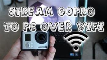 Gopro Wifi Streaming Compatibility Idea